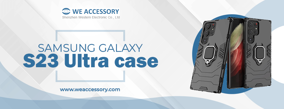 Samsung galaxy s23 ultra case