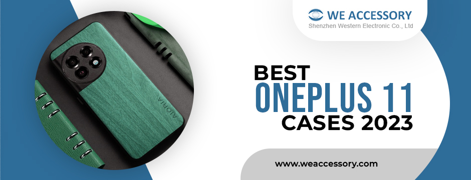 best OnePlus 11 cases 2023