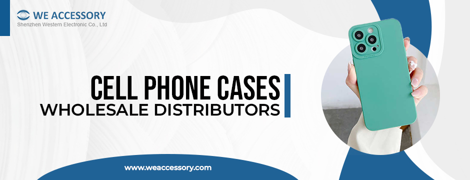 cell phone cases wholesale distributor