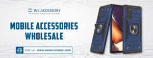  mobile accessories wholesale | mobile spare parts wholesale | We Accessory