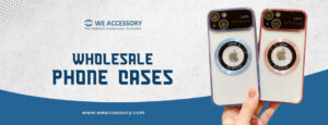mobile phone case wholesale | wholesale phone cases | We Accessory