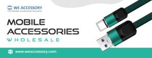 mobile accessories wholesale| mobile spare parts wholesale | We Accessory