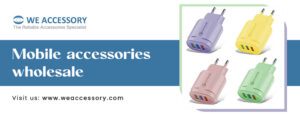 phone accessories wholesale | mobile accessories wholesale | We Accessory
