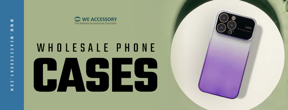  wholesale phone cases | cell phone cases wholesale | We Accessory