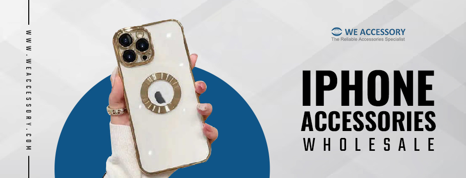 wholesale mobile accessories | iPhone accessories wholesale | We Accessory 