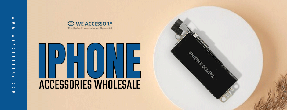 iPhone accessories wholesale||iPhone parts wholesale suppliers||We Accessory