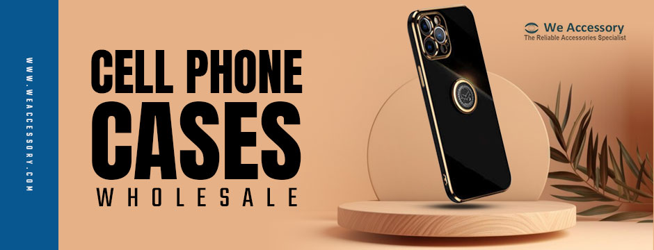 wholesale phone cases ||cell phone cases wholesale || We Accessory