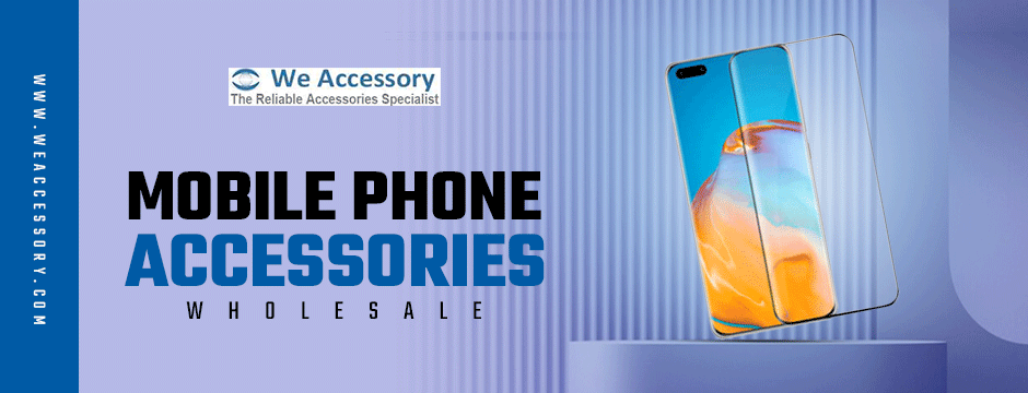  mobile phone accessories wholesale||we accessory
