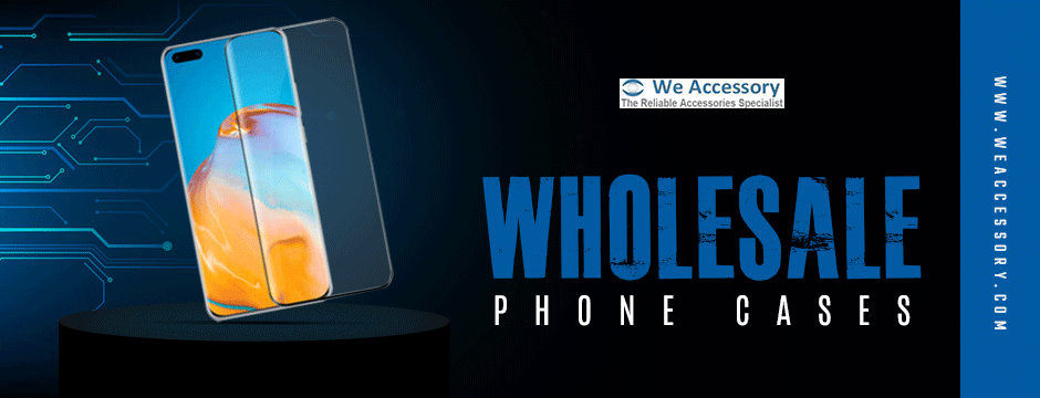wholesale phone cases||we accessory