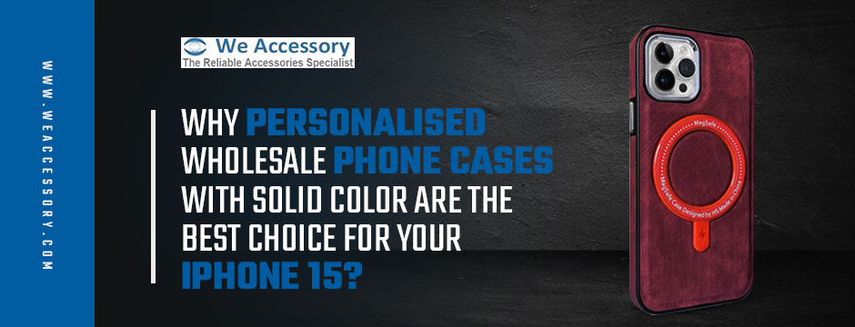 wholesale phone cases||cell phone cases wholesale ||we accessory