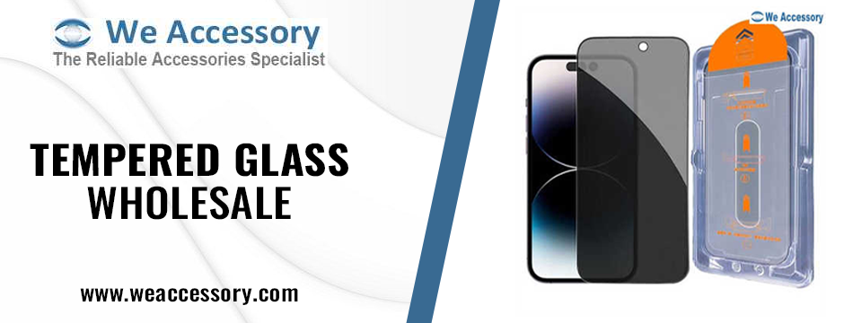 tempered glass wholesale