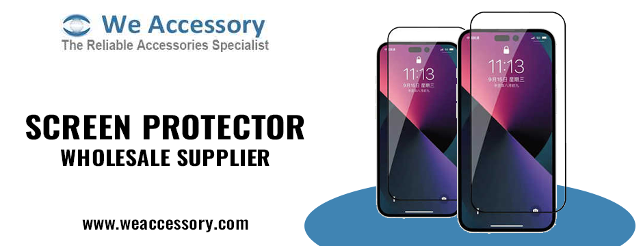 screen-protector-wholesale-supplier