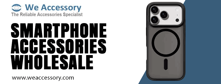 smartphone accessories wholesale