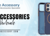phone accessories wholesale