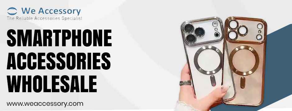 smartphone accessories wholesale